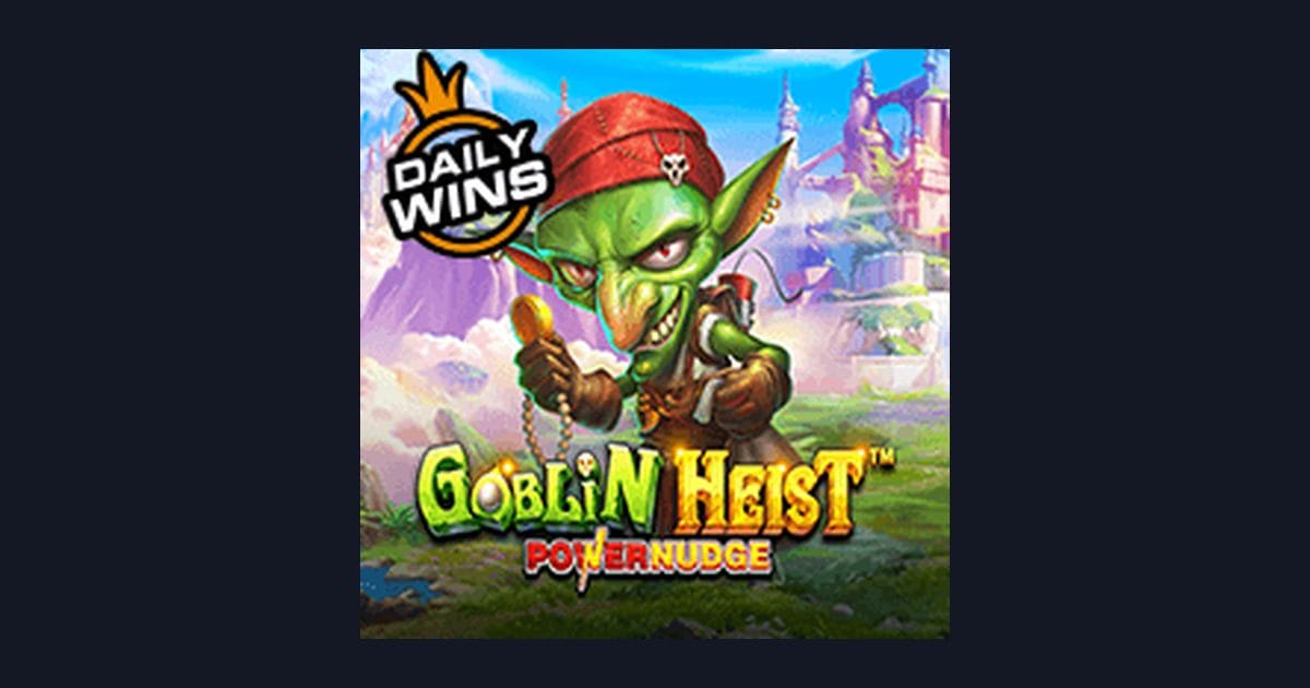 Main Goblin Heist Powernudge dengan Deposit Dana OVO & Gopay Tanpa Rungkad